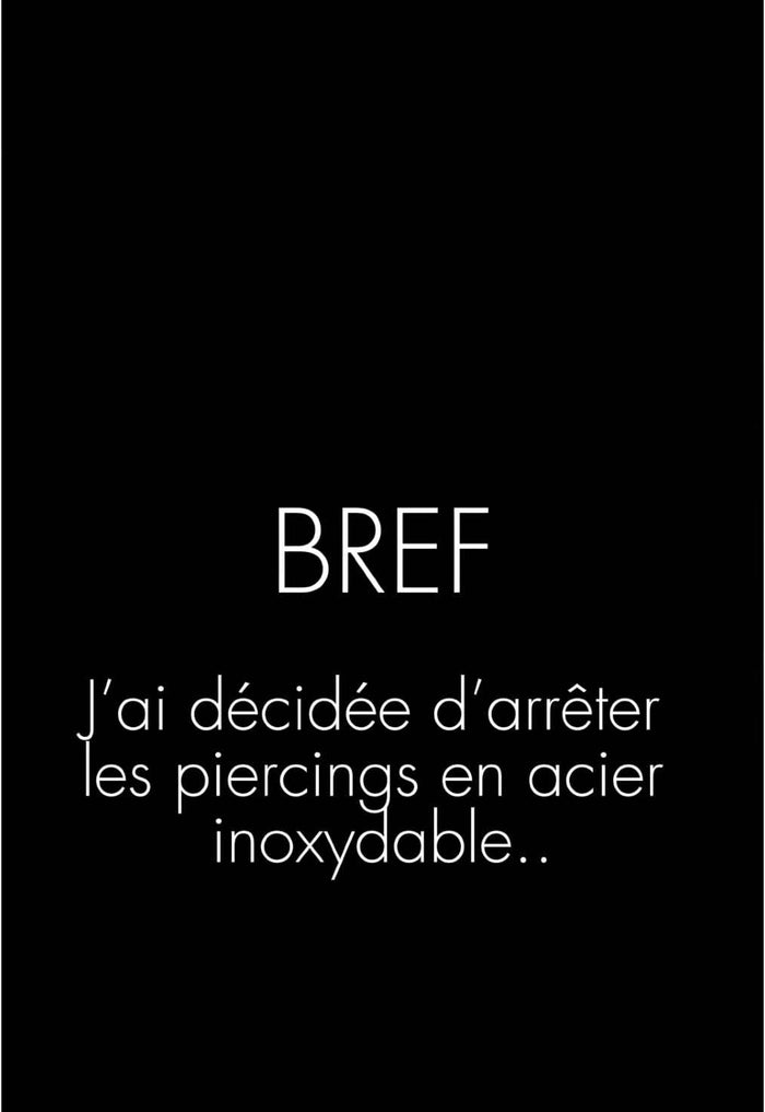 Pourquoi nous avons arrêté l'acier